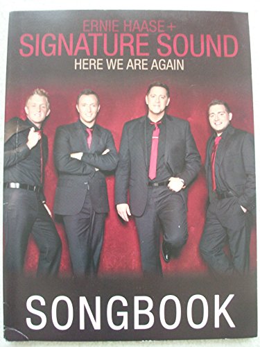 Ernie Haase + Signature Sound - Here We Are Again (9780834181915) by [???]