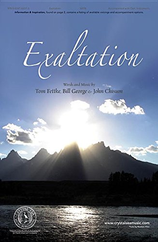 Exaltation (9780834182073) by Tom Fettke; Bill George; John Chisum