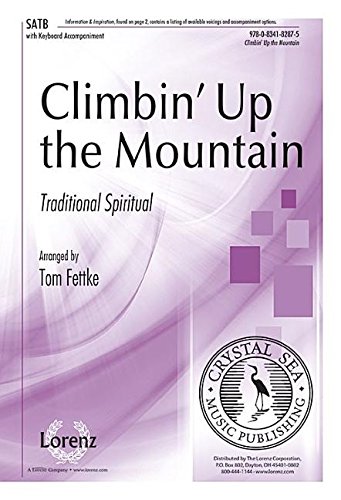 Climbin' Up the Mountain (9780834182875) by Tom Fettke