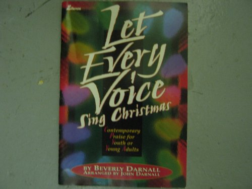 Beispielbild fr Let Every Voice Sing Christmas zum Verkauf von Wonder Book