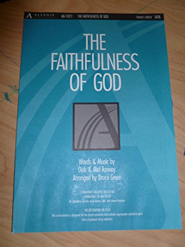 The Faithfulness of God (9780834196056) by Bruce Greer; Dick And Melodie Tunney