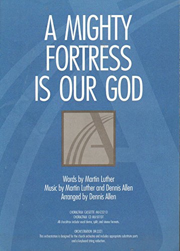 A Mighty Fortress Is Our God (9780834196070) by Dennis And Nan Allen