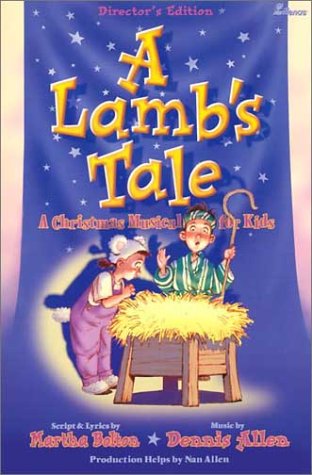 9780834196537: A Lamb's Tale: A Christmas Musical for Kids