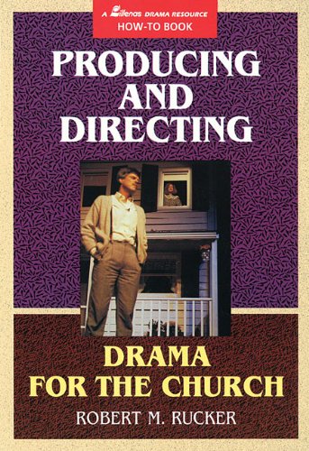 9780834197268: Producing and Directing Drama for the Church (Mp 681)