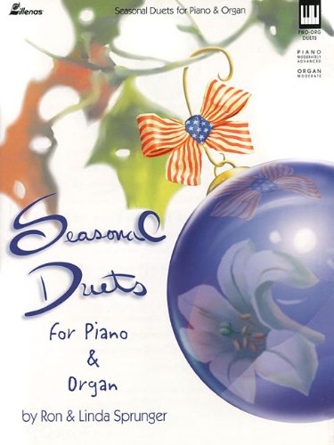 Seasonal Duets for Piano and Organ (9780834199415) by [???]