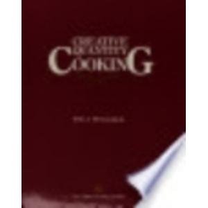Stock image for Creative Quantity Cooking for sale by Kanic Books