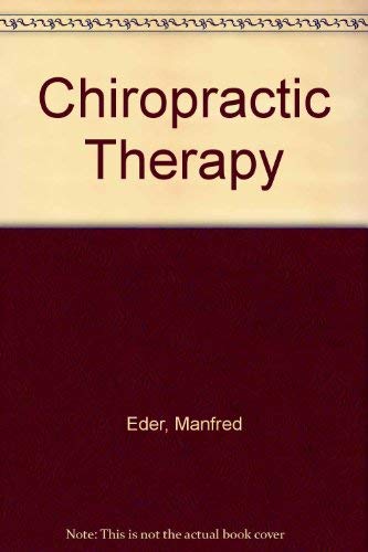 Stock image for Chiropractic Therapy: Diagnosis and Treatment (English and German Edition) for sale by HPB-Red