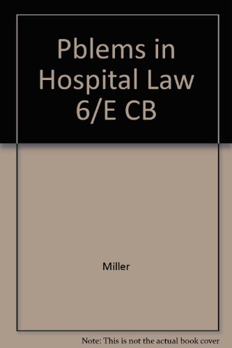 Beispielbild fr Problems in Hospital Law zum Verkauf von Better World Books