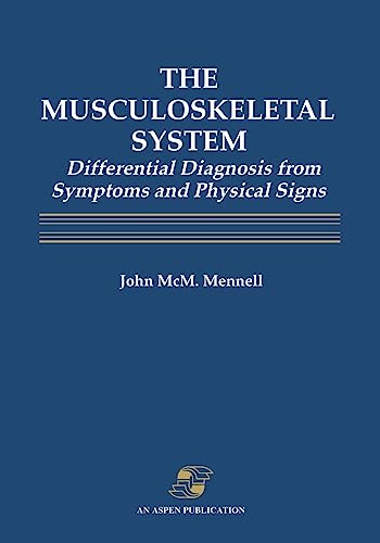 The Musculoskeletal System (9780834202559) by Mennell, John