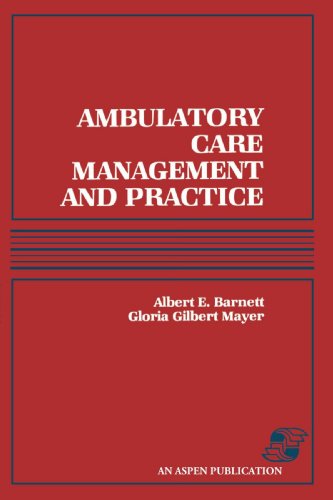Stock image for Ambulatory Care Management and Practice for sale by BooksRun