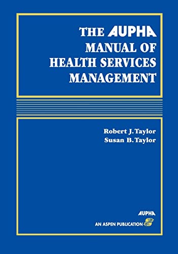 9780834203631: Alpha Manual of Health Services Management