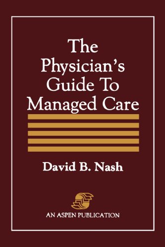 Beispielbild fr Physician's Guide to Managed Care zum Verkauf von Wonder Book