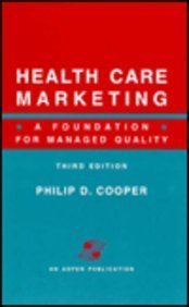 Beispielbild fr Health Care Marketing: A Foundation for Managed Quality zum Verkauf von AwesomeBooks