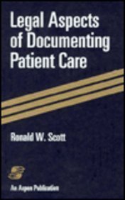 Imagen de archivo de Legal Aspects of Documenting Patient Care a la venta por George Cross Books