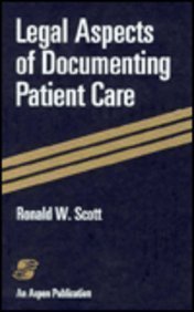 Stock image for Legal Aspects of Documenting Patient Care for sale by George Cross Books