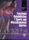 Imagen de archivo de Functional Rehabilitation of Sports and Musculoskeletal Injuries a la venta por Better World Books