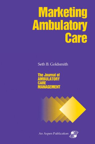 Stock image for Marketing Ambulatory Care for sale by Vashon Island Books