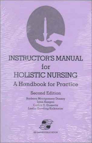 Imagen de archivo de Instructor's Manual for Holistic Nursing: Handbook for Practice a la venta por HPB-Red