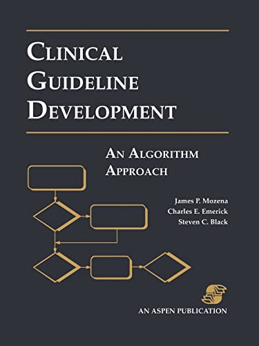 Imagen de archivo de Clinical Guideline Development : An Algorithm Approach a la venta por Better World Books