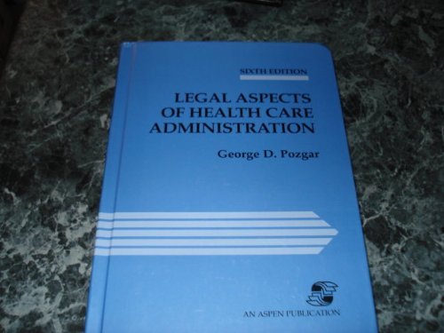 Beispielbild für Legal Aspects of Health Care Administration zum Verkauf von Better World Books