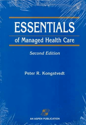 Stock image for Essentials of Managed Health Care for sale by Better World Books