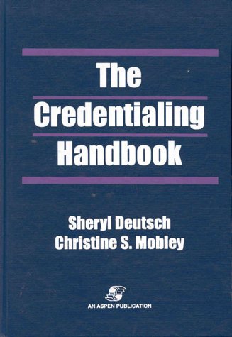 9780834209336: The Credentialing Handbook