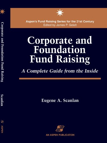 Imagen de archivo de Corporate & Foundation Fund Raising (Aspen's Fund Raising Series for the 21st Century) a la venta por SecondSale