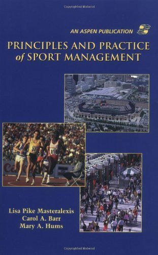 Beispielbild fr Principles and Practice of Sport Management zum Verkauf von AwesomeBooks