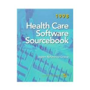 Health Care Software Sourcebook 1998 (9780834210387) by Aspen Reference Group (Aspen Publishers)