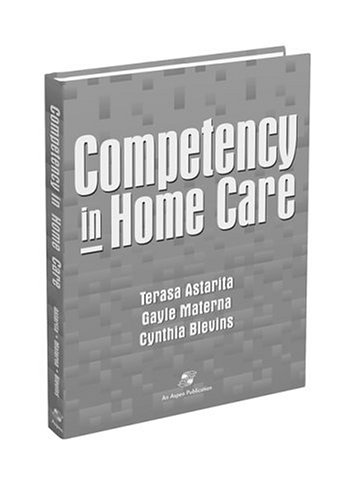 Stock image for Competency in Home Care for sale by Better World Books