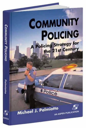 Stock image for Community Policing : A Policing Strategy for the 21st Century for sale by Better World Books