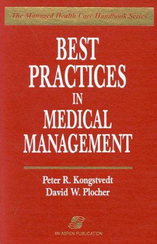 Beispielbild fr Best Practices in Medical Management zum Verkauf von Better World Books