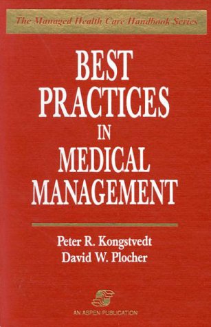 Stock image for Best Practices in Medical Management for sale by Better World Books