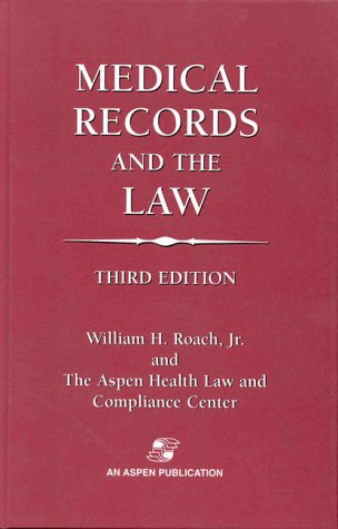 9780834211049: Medical Records and the Law