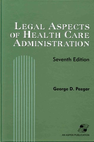 Imagen de archivo de Legal Aspects of Health Care Administration a la venta por SecondSale