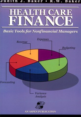 Stock image for Health Care Finance: Basic Tools for Nonfinancial Managers for sale by Red's Corner LLC