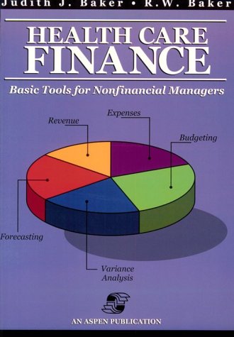 9780834212060: Health Care Finance: Basic Tools for Nonfinancial Managers