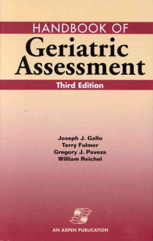 Beispielbild fr Handbook of Geriatric Assessment zum Verkauf von Better World Books