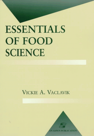 9780834212688: Essentials of Food Science (Food Science Text Series)