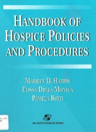 Imagen de archivo de Handbook of Hospice Policies and Procedures a la venta por dsmbooks
