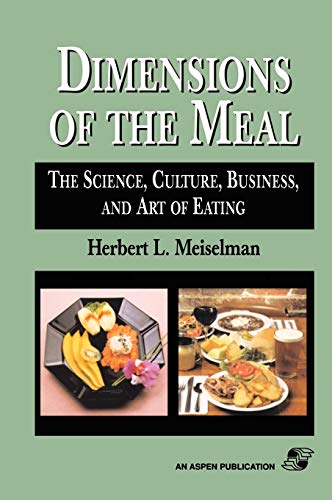 9780834216419: Dimensions of the Meal: Science, Culture, Business, Art