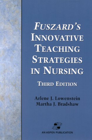 Beispielbild fr Fuszard's Innovative Teaching Strategies in Nursing zum Verkauf von Better World Books
