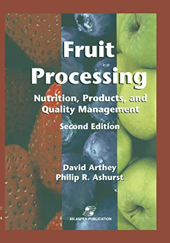 Imagen de archivo de Fruit Processing: Nutrition, Products, and Quality Management a la venta por Textbooks_Source