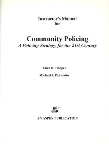 Stock image for Instructor's Manual for Community Policing: A Policing Model for the 21st Century for sale by POQUETTE'S BOOKS