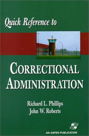 Imagen de archivo de Correctional Administration a la venta por BookHolders