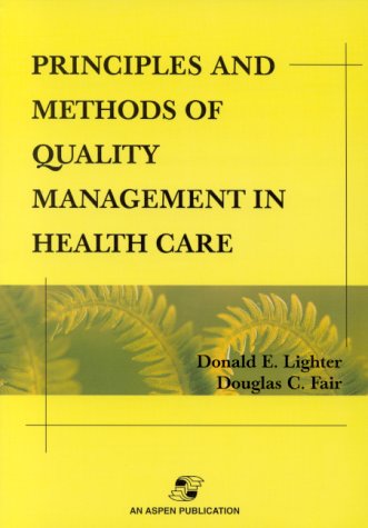 Imagen de archivo de Quality Management in Health Care: Principles and Methods a la venta por More Than Words