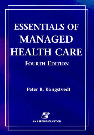 Stock image for Essentials of Managed Health Care for sale by Better World Books