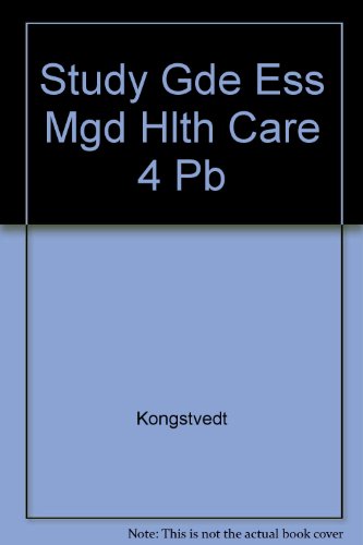 Stock image for A Study Guide To Essentials Of Managed Health Care for sale by HPB-Emerald