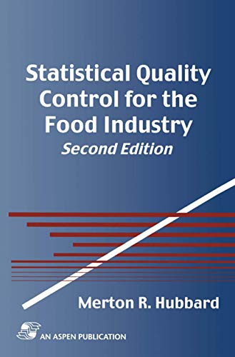 9780834220935: Statistical Quality Control for the Food Industry