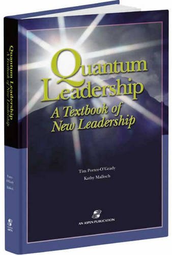 Imagen de archivo de Quantum Leadership: A Textbook of New Leadership a la venta por BookHolders